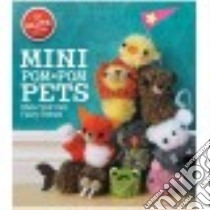 Mini Pom-Pom Pets libro in lingua di Chorba April