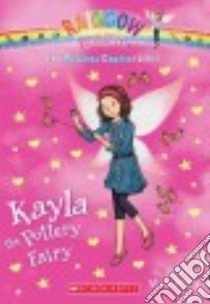 Kayla the Pottery Fairy libro in lingua di Meadows Daisy