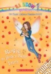 Rosie the Honey Bear Fairy libro in lingua di Meadows Daisy