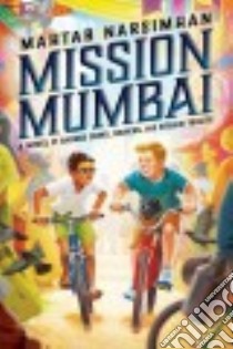 Mission Mumbai libro in lingua di Narsimhan Mahtab