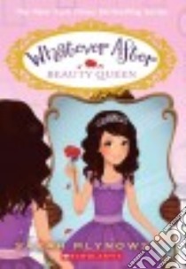 Beauty Queen libro in lingua di Mlynowski Sarah