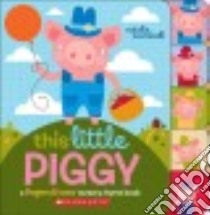 This Little Piggy libro in lingua di Marshall Natalie