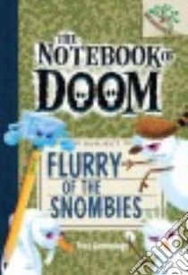 Flurry of the Snombies libro in lingua di Cummings Troy