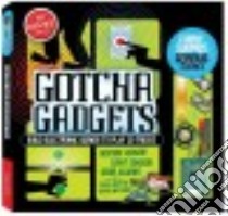 Build Your Own Gotcha Gadgets libro in lingua di Scientists of Klutz Labs (COR)