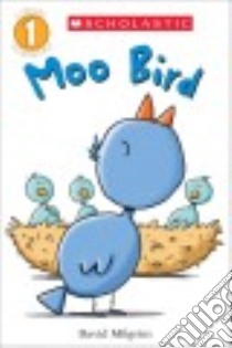 Moo Bird libro in lingua di Milgrim David