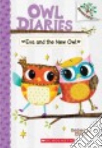 Eva and the New Owl libro in lingua di Elliott Rebecca