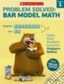 Problem Solved Bar Model Math, Grade 1 libro in lingua di Krech Bob
