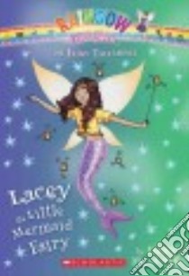 Lacey the Little Mermaid Fairy libro in lingua di Meadows Daisy