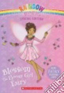 Blossom the Flower Girl Fairy libro in lingua di Meadows Daisy
