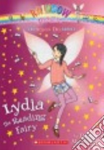 Lydia the Reading Fairy libro in lingua di Meadows Daisy