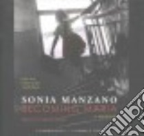 Becoming Maria libro in lingua di Manzano Sonia