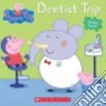 Dentist Trip libro in lingua di Scholastic Inc. (COR)
