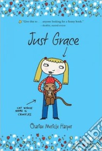 Just Grace libro in lingua di Harper Charise Mericle