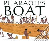 Pharaoh's Boat libro in lingua di Weitzman David