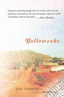 Yellowcake libro in lingua di Cummins Ann