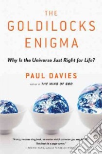 The Goldilocks Enigma libro in lingua di Davies P. C. W.