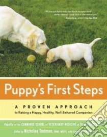 Puppy's First Steps libro in lingua di Dodman Nicholas (EDT)