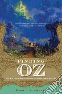 Finding Oz libro in lingua di Schwartz Evan