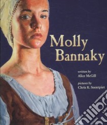 Molly Bannaky libro in lingua di McGill Alice, Soentpiet Chris K. (ILT)