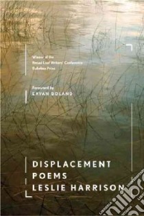 Displacement libro in lingua di Harrison Leslie