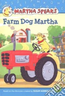 Farm Dog Martha libro in lingua di Barss Karen (ADP)