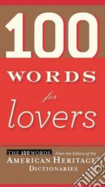 100 Words for Lovers libro in lingua di American Heritage Publishing Company (COR)