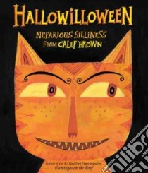 Hallowilloween libro in lingua di Brown Calef