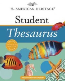 The American Heritage Student Thesaurus libro in lingua di Hellweg Paul, Lebaron Joyce, Lebaron Susannah