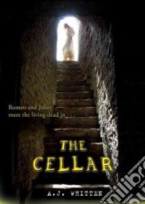 The Cellar libro in lingua di Whitten A. J.