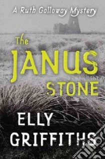 The Janus Stone libro in lingua di Griffiths Elly