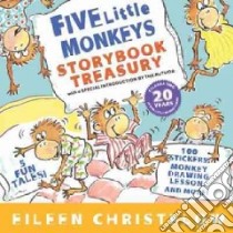 Five Little Monkeys Storybook Treasury libro in lingua di Christelow Eileen