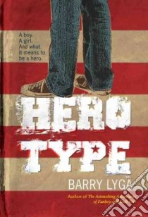 Hero Type libro in lingua di Lyga Barry