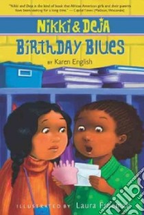 Birthday Blues libro in lingua di English Karen, Freeman Laura (ILT)