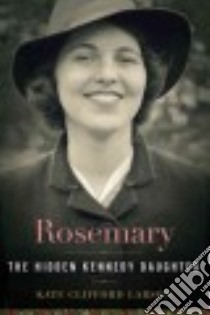 Rosemary libro in lingua di Larson Kate Clifford