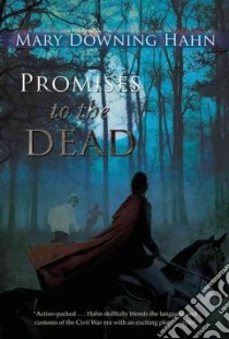 Promises to the Dead libro in lingua di Hahn Mary Downing