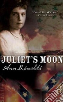 Juliet's Moon libro in lingua di Rinaldi Ann