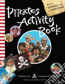 Pirates Activity Book libro in lingua di Long Melinda, Shannon David (ILT)