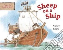 Sheep on a Ship libro in lingua di Shaw Nancy E., Apple Margot (ILT)