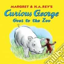 Curious George Goes to the Zoo libro in lingua di Rey Margret, Rey H. A., Young Mary O'Keefe (ILT), Platt Cynthia
