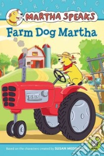 Farm Dog Martha libro in lingua di Barss Karen (ADP), Hirsch Peter K.