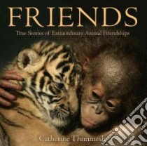 Friends libro in lingua di Thimmesh Catherine