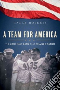 A Team for America libro in lingua di Roberts Randy