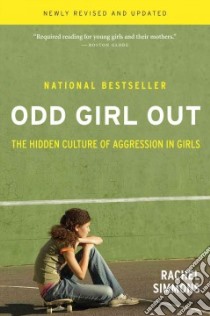 Odd Girl Out libro in lingua di Simmons Rachel