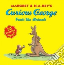 Curious George Feeds the Animals libro in lingua di Rey Margret, Rey H. A., Vipah Interactive (ILT)