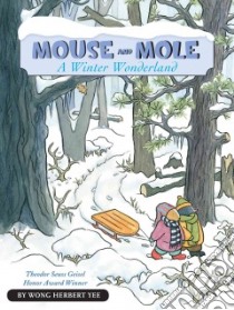 Mouse and Mole libro in lingua di Yee Wong Herbert