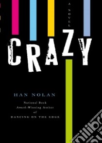 Crazy libro in lingua di Nolan Han