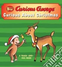 Curious About Christmas libro in lingua di Rey H. A.