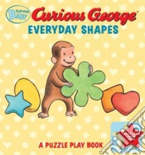 Curious George Everyday Shapes Puzzle Play Book libro in lingua di Paprocki Greg (ILT)