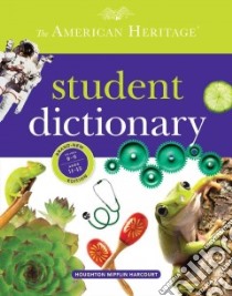The American Heritage Student Dictionary libro in lingua di American Heritage Publishing Company (COR)