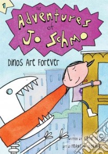 Dinos Are Forever libro in lingua di Trine Greg, Dormer Frank W. (ILT)